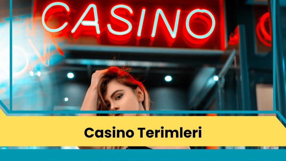 Casino Terimleri